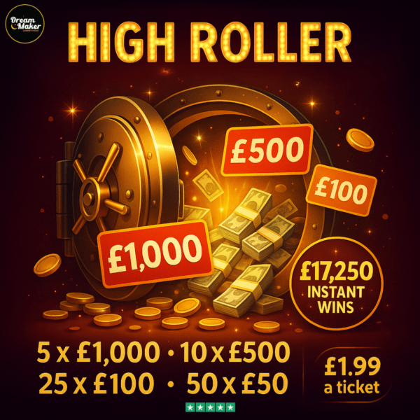 High Roller - £17,250 Instant wins
