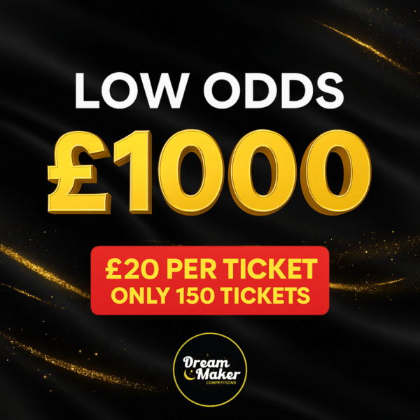 LOW ODDS £1000 CASH